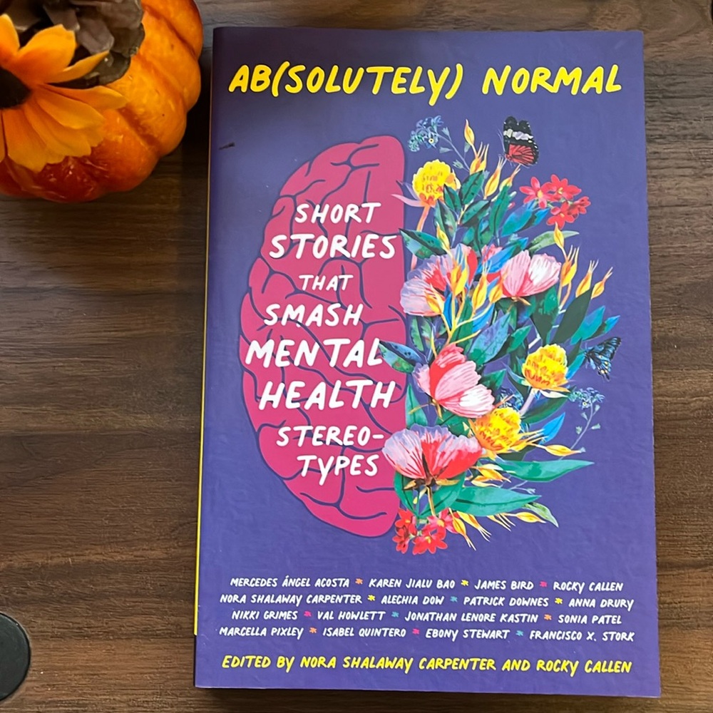 Absolutely Normal: Short Stories - Mental Health Stereotypes Book 305 pages NEW